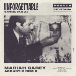 Unforgettable (Mariah Carey acoustic remix)
