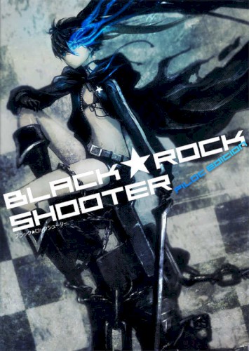 BLACK★ROCK SHOOTER -PILOT Edition-