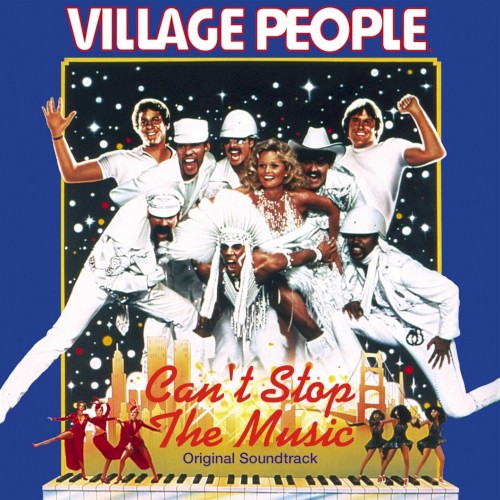 Can’t Stop the Music (Original Soundtrack 1980)