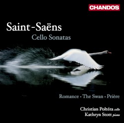 Cello Sonatas: Romance / The Swan / Prière