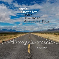 Down The Road Wherever Tour 2019 - Pamplona (Navarra Arena, Pamplona, Spain) (2019.05.05)