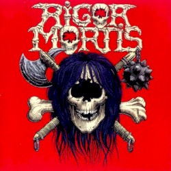 Rigor Mortis (Expanded Edition) [Remastered]