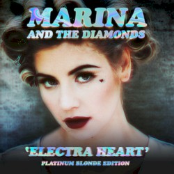 Electra Heart (Platinum Blonde edition)