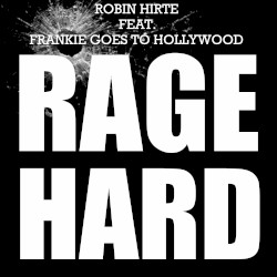 Rage Hard (Robin Hirte remix)