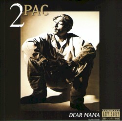 Dear Mama (remixe)