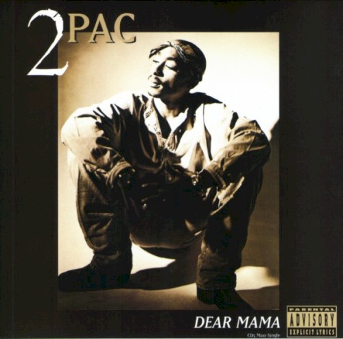 Dear Mama (remixe)