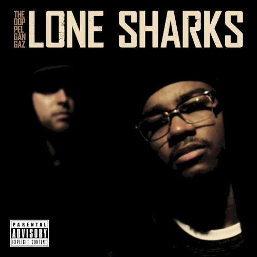Lone Sharks - 10th Anniversary Special Edition