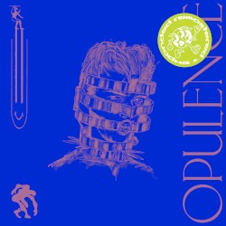 Opulence (Remastered + Expanded)