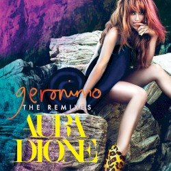Geronimo (The Remixes)