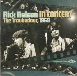 Rick Nelson in Concert: The Troubadour, 1969