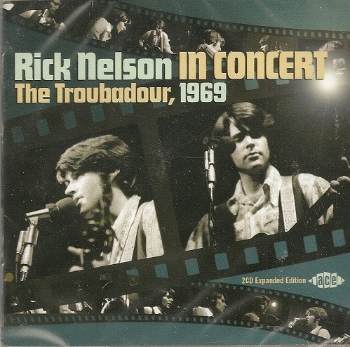 Rick Nelson in Concert: The Troubadour, 1969