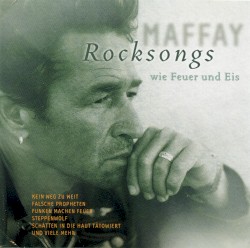 Rocksongs: Wie Feuer und Eis
