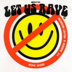 Let Us Rave (extended mix)