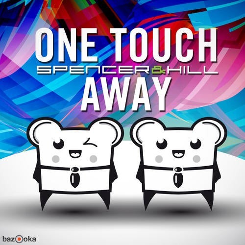 One Touch Away (The Remixes)