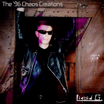 The '96 Chaos Creations (The Unpublished Songs)