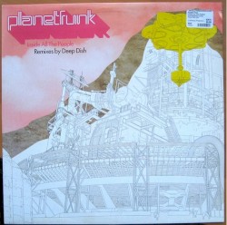 Inside All the People (Deep Dish Remixes)