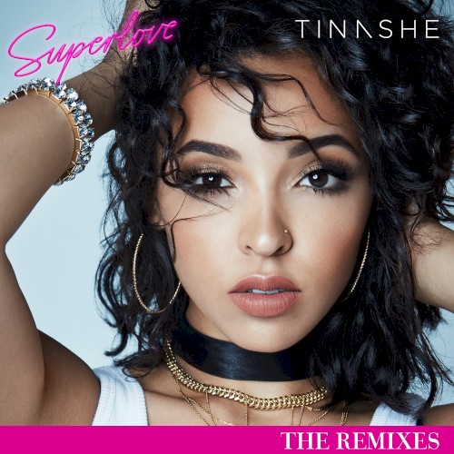 Superlove (The Remixes)
