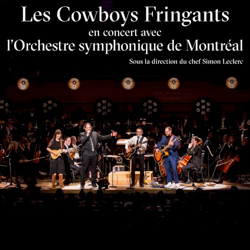 En concert avec l’Orchestre symphonique de Montréal (Sous la direction du chef Simon Leclerc)