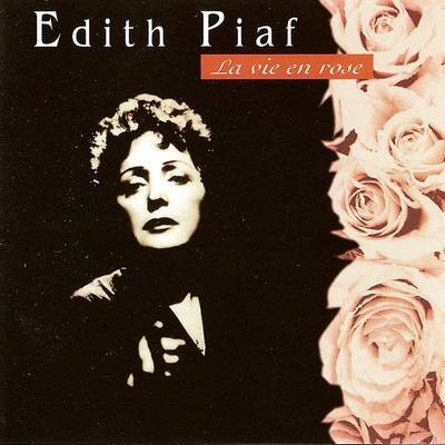 30e anniversaire: L’Intégrale 1946-1963 (disc 01: La Vie en Rose)