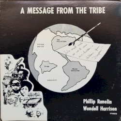 Message From the Tribe