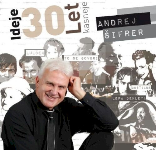 Ideje 30 let kasneje