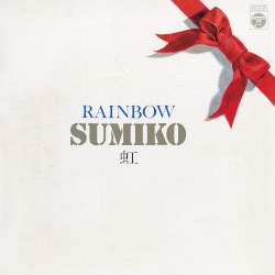 虹 / RAINBOW +1