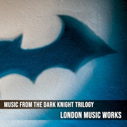 Music from The Dark Knight Trilogy