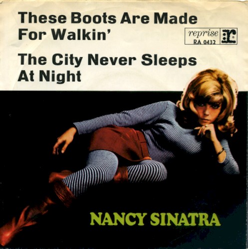 These Boots Are Made for Walkin' / The City Never Sleeps at Night