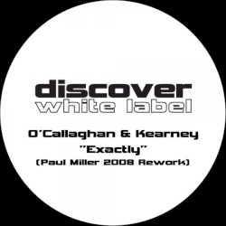 Exactly (Paul Miller 2008 Rework)