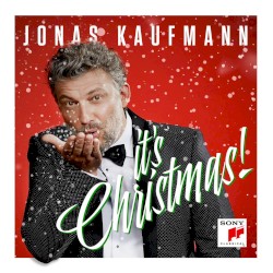 Jonas Kaufmann - It's Christmas!