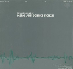 The World of Metal and Science Fiction