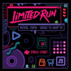 Limited Run Retail Jams: Songs to Shop To, Vol. 1