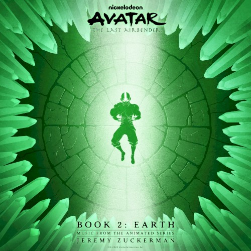 Avatar: The Last Airbender - Book 2: Earth (Music From The Animated Series)