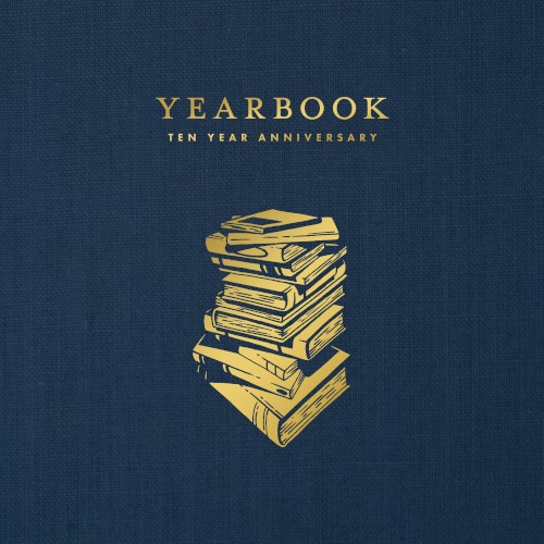 Yearbook (Ten Year Anniversary)