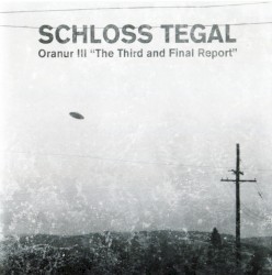 Oranur III "The Third and Final Report"