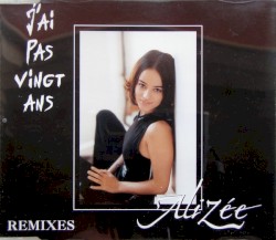 J’ai pas vingt ans ! (remixes)