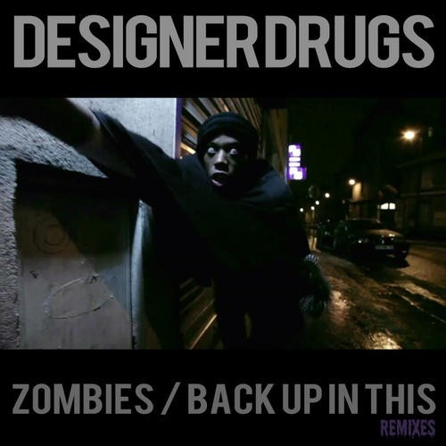 ZOMBIES! / Back Up in This (Remixes)