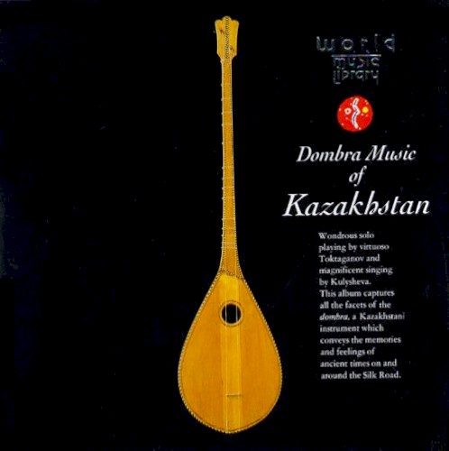 Dombra Music of Kazakhstan