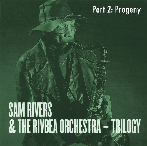 Trilogy, Part 2: Progeny