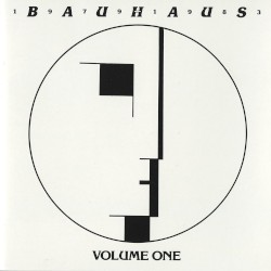 Bauhaus - 1979-1983 Volume One