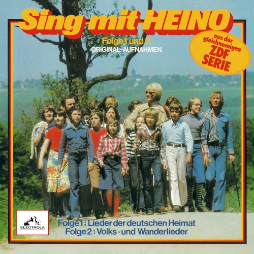 Sing mit Heino, Folge 1 & 2: Lieder der deutschen Heimat / Volks- und Wanderlieder