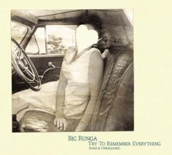 Try to Remember Everything (Rare & Unreleased)