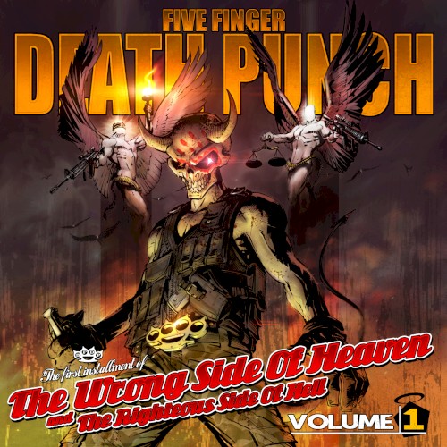 The Wrong Side of Heaven and the Righteous Side of Hell, Volume 1 (Deluxe)