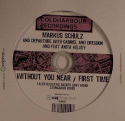 Without You Near / First Time (Remixes)