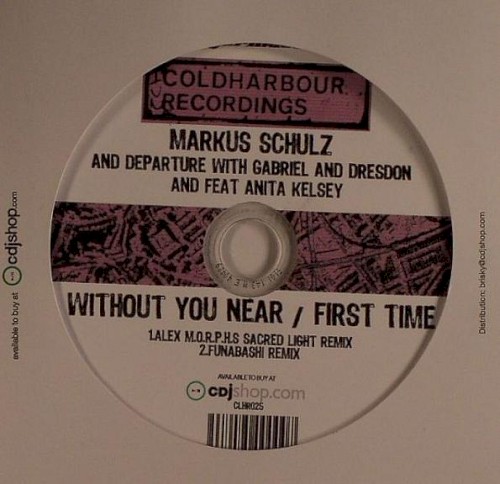Without You Near / First Time (Remixes)