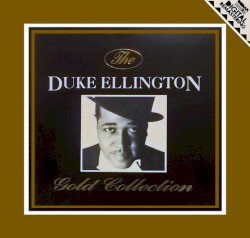 The Duke Ellington Gold Collection