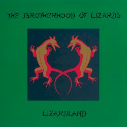 Lizardland: The Complete Works