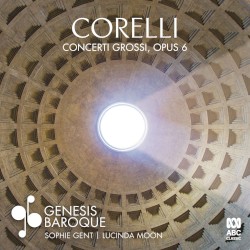 Corelli: Concerti Grossi Opus 6