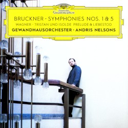 Symphonies Nos. 1 & 5 / Tristan Und Isolde: Prelude & Liebestod