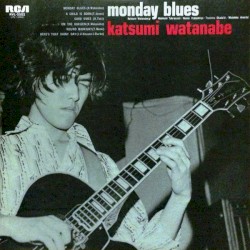 Monday Blues = マンデイ・ブルース